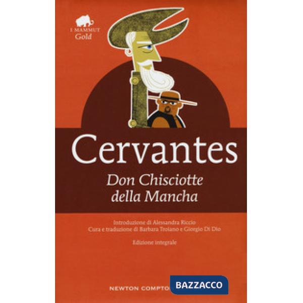 Don Chisciotte della Mancha. Ediz. integrale