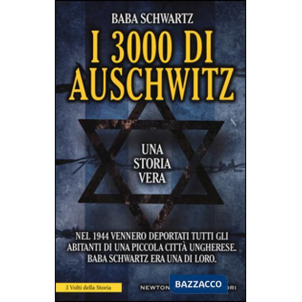 3000 di Auschwitz (I)
