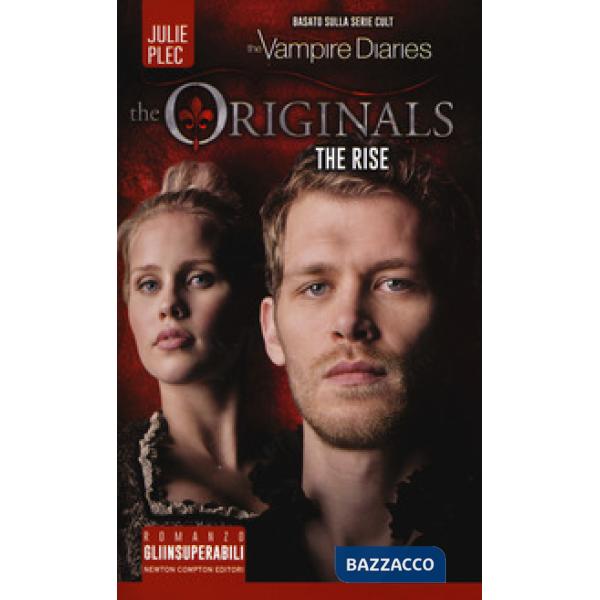 Rise. The originals (The)