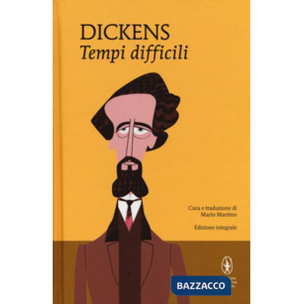 Tempi difficili. Ediz. integrale