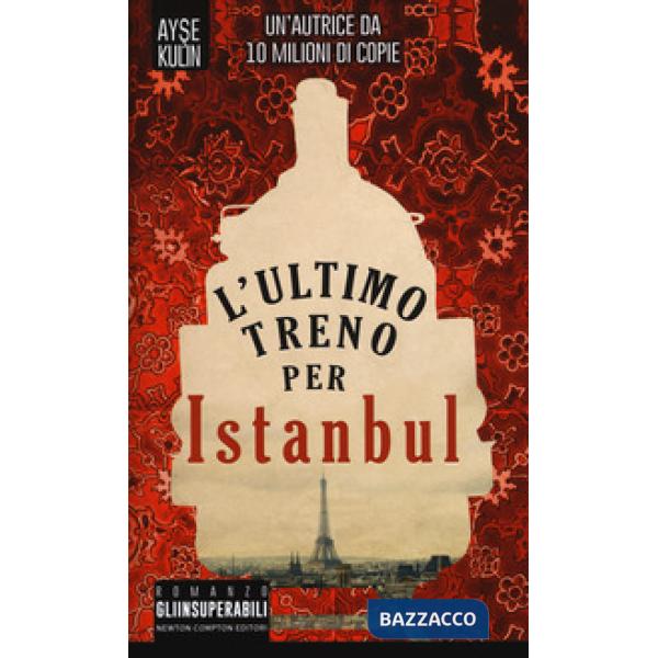 Ultimo treno per Istanbul (L')