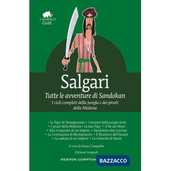Tutte le avventure di Sandokan. Ediz. integrale