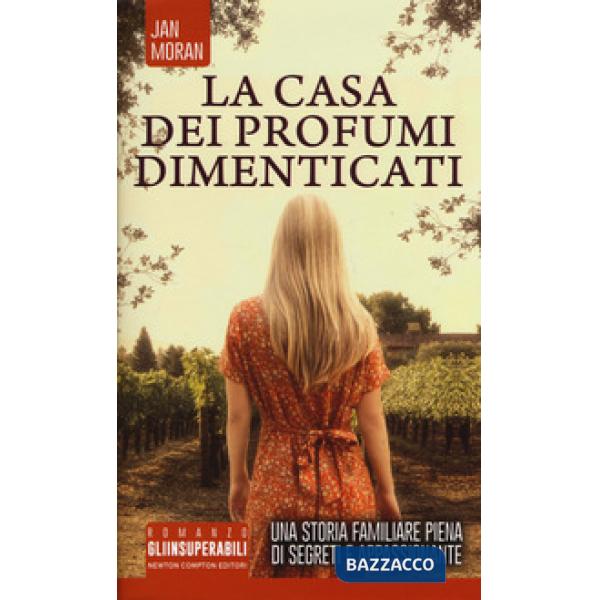 Casa dei profumi dimenticati (La)