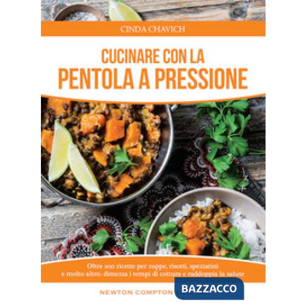 Cucinare con la pentola a pressione