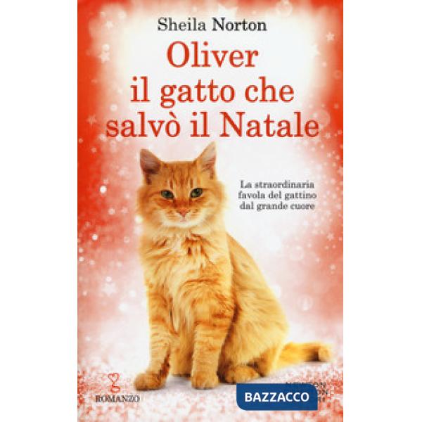 Oliver, il gatto che salvò il Natale