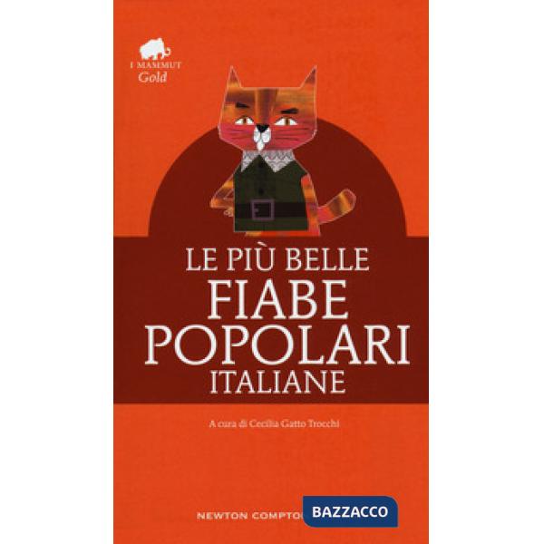 Più belle fiabe popolari italiane (Le)