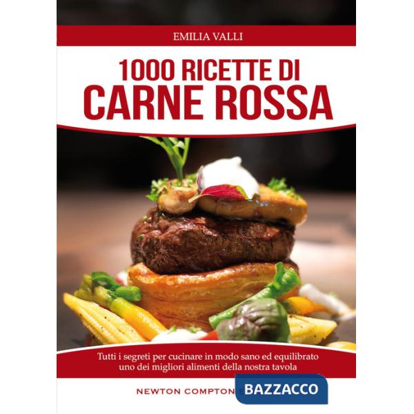 1000 ricette di carne rossa
