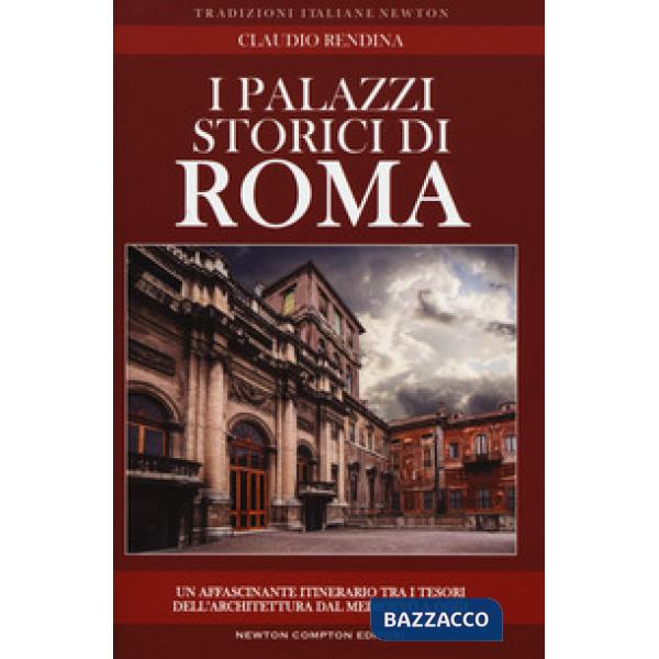 Palazzi storici di Roma (I)