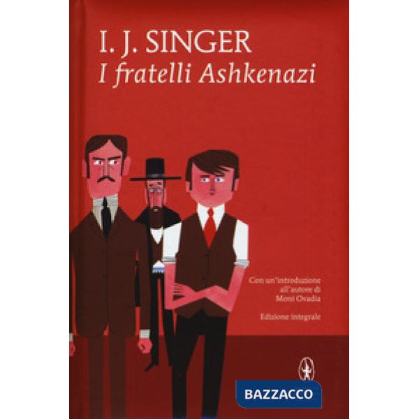 Fratelli Ashkenazi. Ediz. integrale (I)