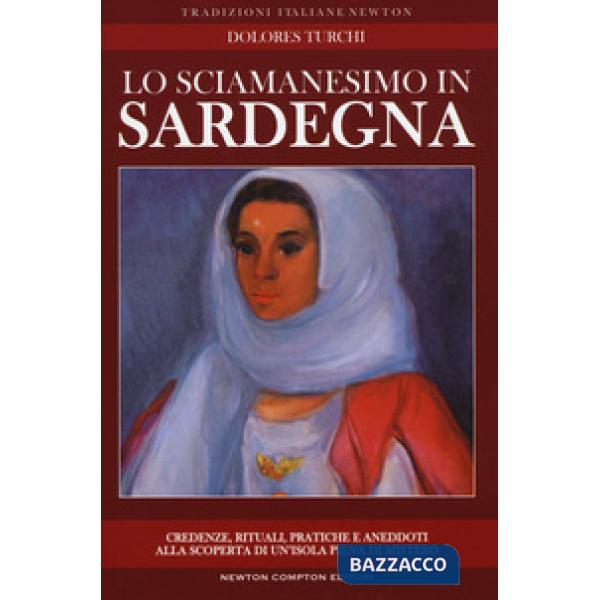 Sciamanesimo in Sardegna (Lo)