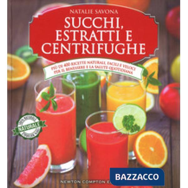 Succhi, estratti e centrifughe