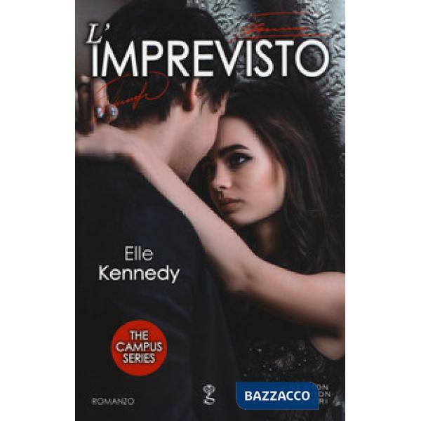 Imprevisto. The campus series (L')