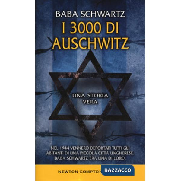 3000 di Auschwitz (I)