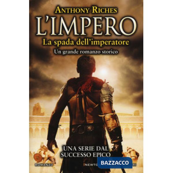 Spada dell'imperatore. L'impero (La)