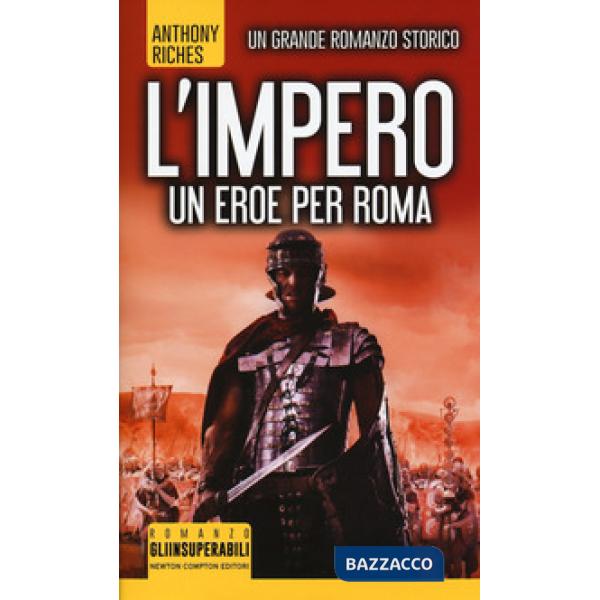 Eroe per Roma. L'impero (Un)
