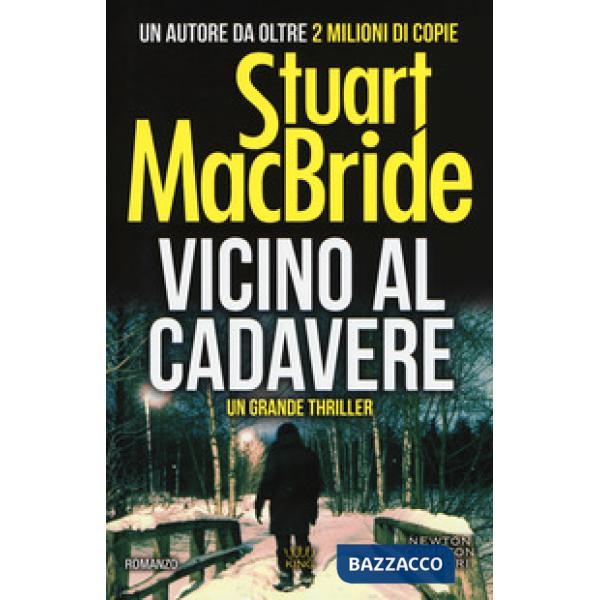 Vicino al cadavere