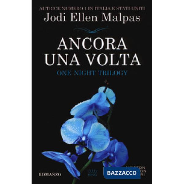Ancora una volta. One night trilogy