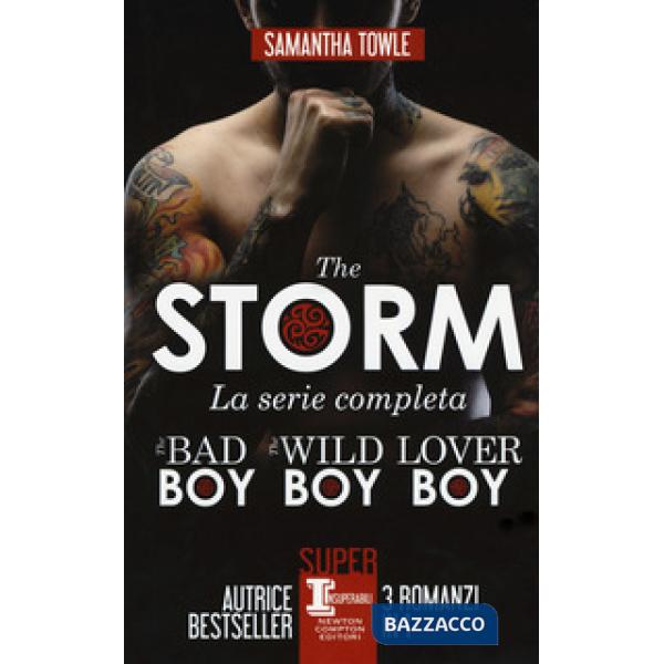 Storm. La serie completa: The bad boy-The wild boy-Lover boy (The)