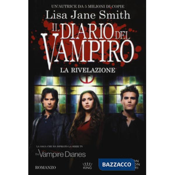 Rivelazione. Il diario del vampiro (La)