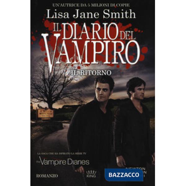 Ritorno. Il diario del vampiro (Il)