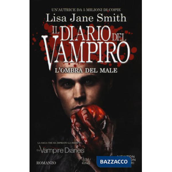 Ombra del male. Il diario del vampiro (L')