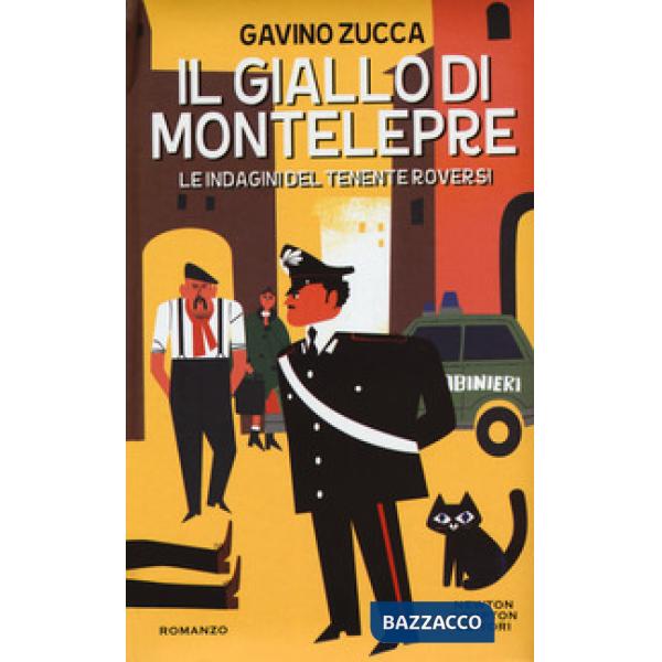 Giallo di Montelepre. Le indagini del tenente Roversi (Il)