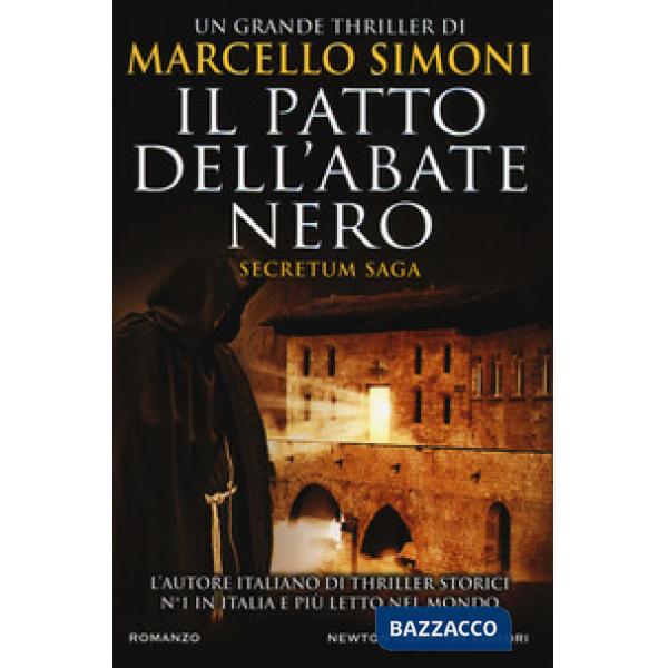 Patto dell'abate nero. Secretum saga (Il)