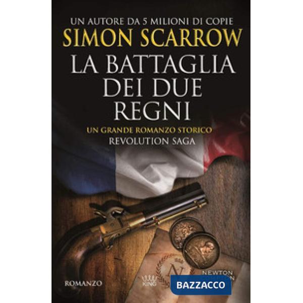Battaglia dei due regni. Revolution saga (La). Vol. 1