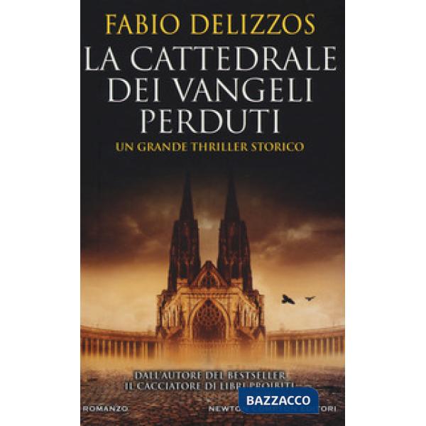 Cattedrale dei vangeli perduti (La)