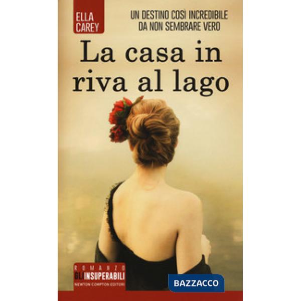 Casa in riva al lago (La)