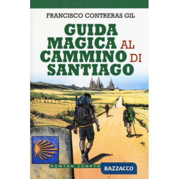 Guida magica al cammino di Santiago