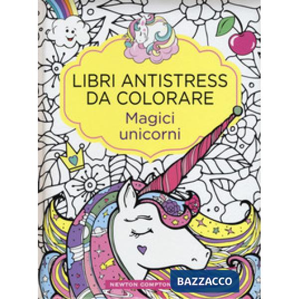 Magici unicorni. Libri antistress da colorare
