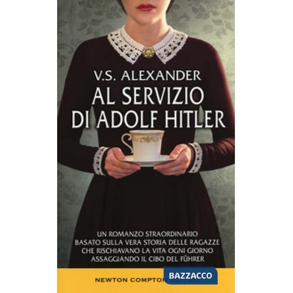 Al servizio di Adolf Hitler