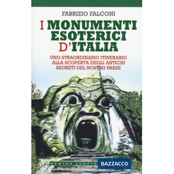 Monumenti esoterici d'Italia (I)