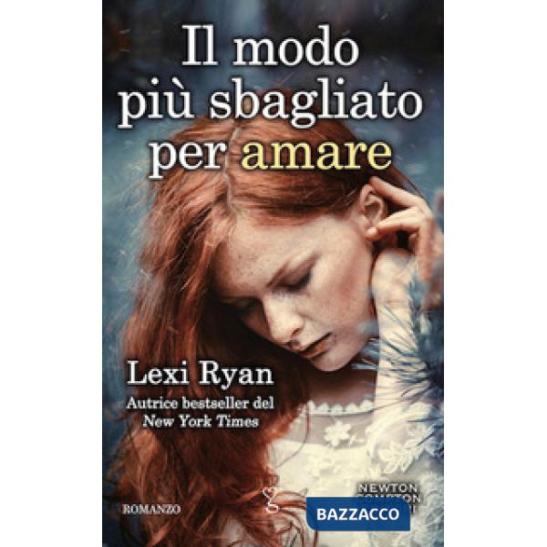 Modo più sbagliato per amare (Il)