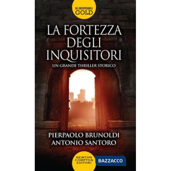 Fortezza degli inquisitori (La)