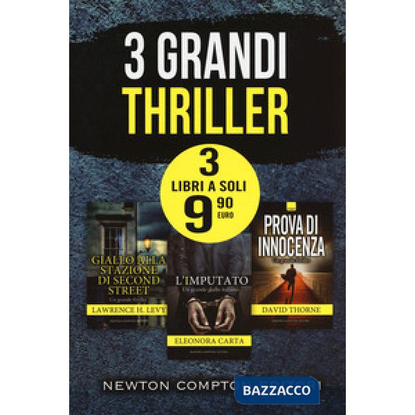 3 grandi thriller: Giallo alla stazione di Second Street-L'imputato-Prova di innocenza