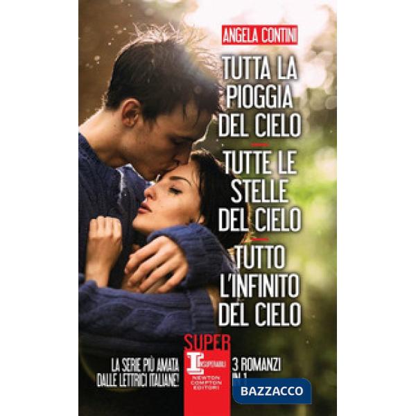 Tutta la pioggia del cielo-Tutte le stelle del cielo-Tutto l'infinito del cielo