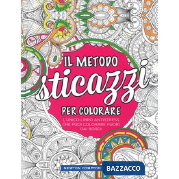 Metodo sticazzi! Per colorare (Il)