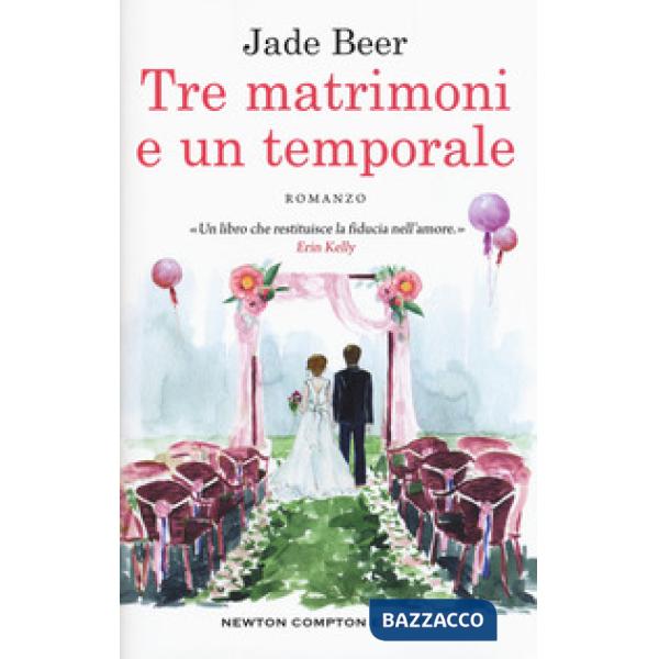 Tre matrimoni e un temporale