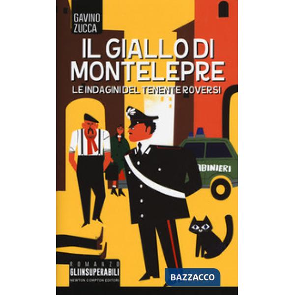 Giallo di Montelepre. Le indagini del tenente Roversi (Il)