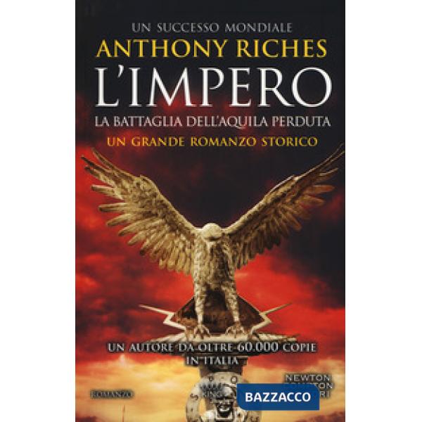 Battaglia dell'Aquila perduta. L'impero (La)