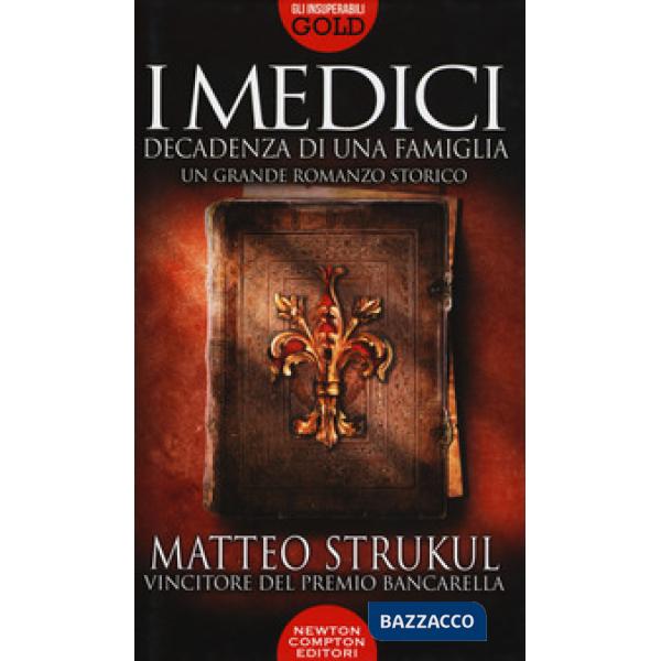 Medici. Decadenza di una famiglia (I)