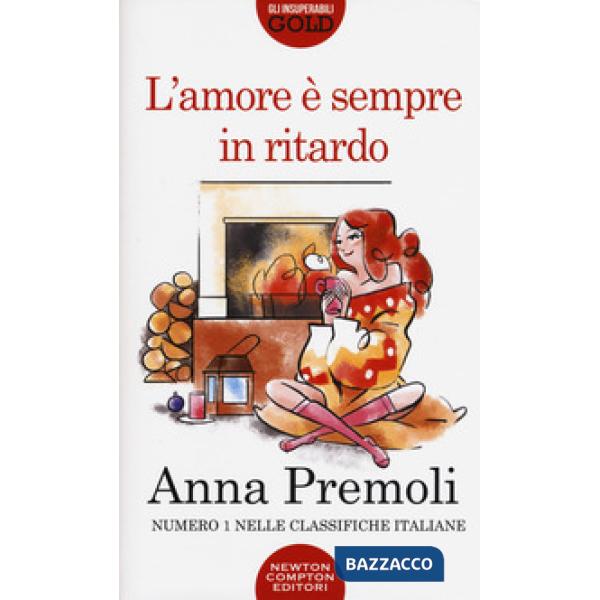 Amore è sempre in ritardo (L')