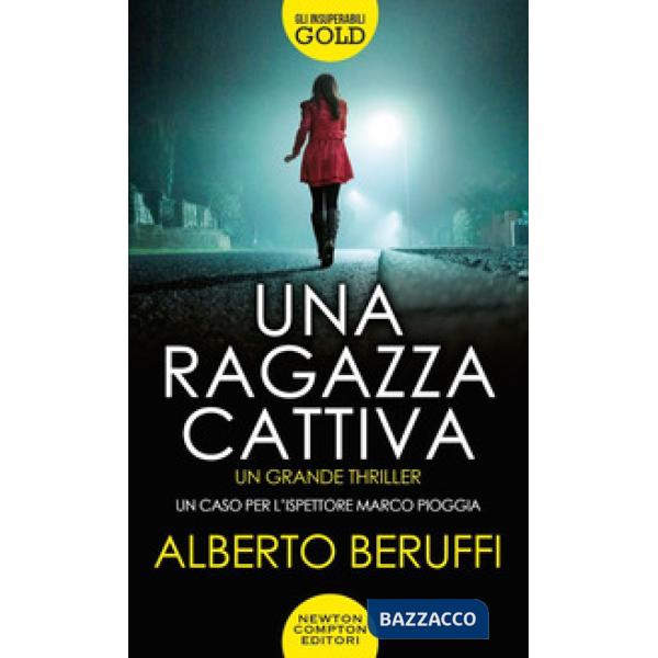 Ragazza cattiva (Una)