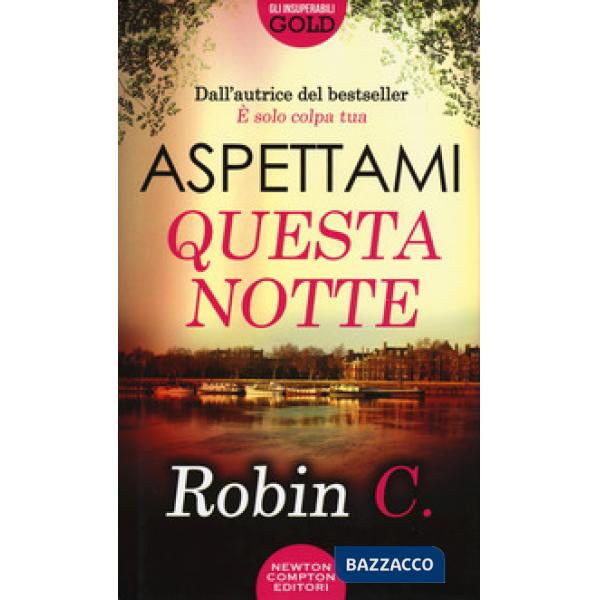 Aspettami questa notte. Unbroken