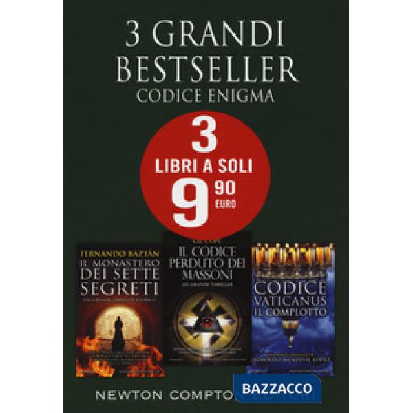 Codice enigma: Il monastero dei sette segreti-Il codice perduto dei massoni-Codice vaticanus. Il complotto