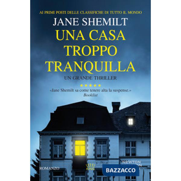 Casa troppo tranquilla (Una)