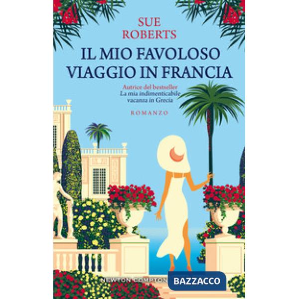 Mio favoloso viaggio in Francia (Il)