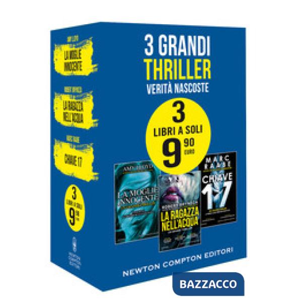 3 grandi thriller. Verità nascoste: La moglie innocente-La ragazza nell'acqua-Chiave 17